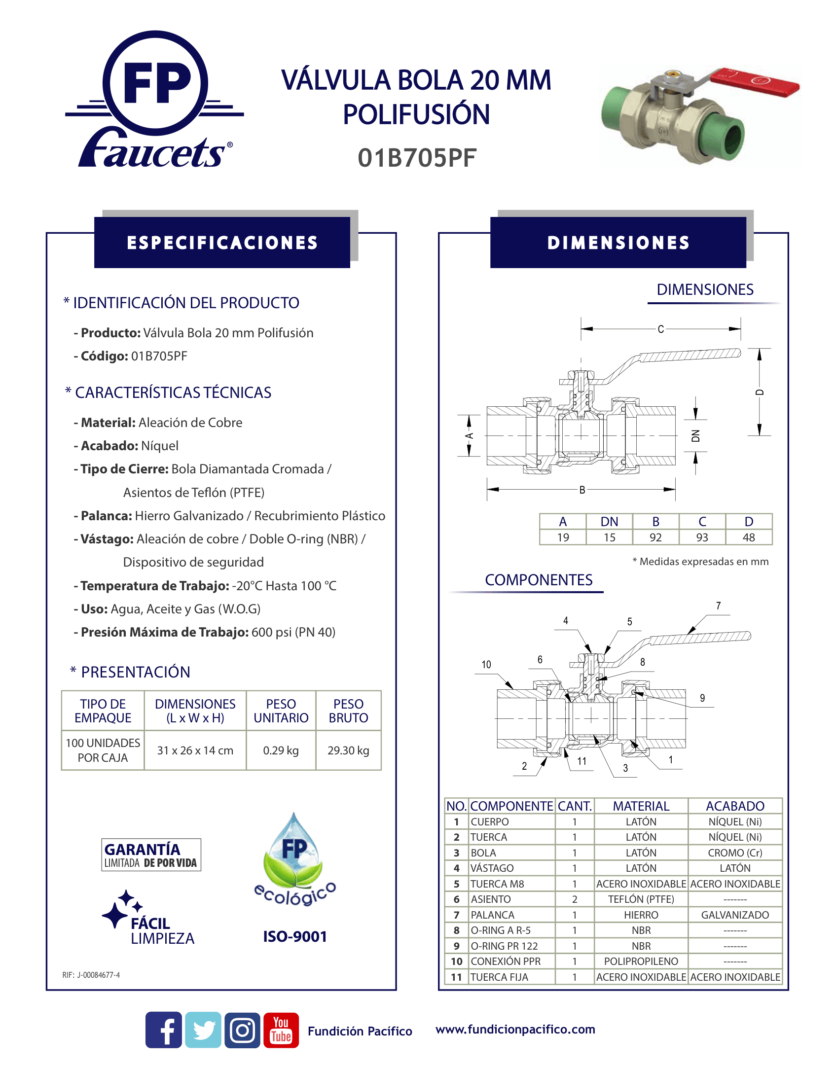Válvula Bola 20 mm Polifusión W.O.G. 600 psi